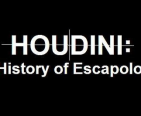 Houdini: History of Escapology