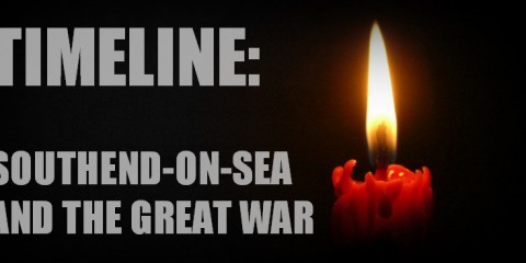 Southend First World War Timeline