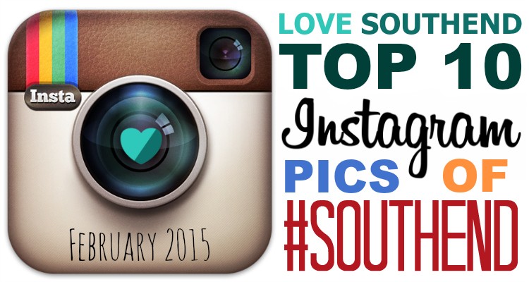 Love Southend Instagram Pics February 2015