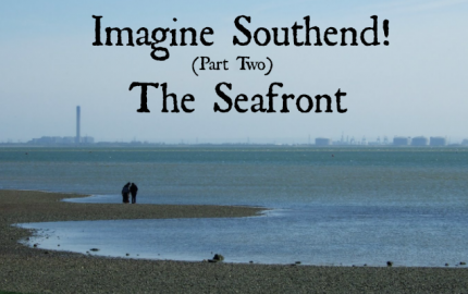Imagine Southend Seafront