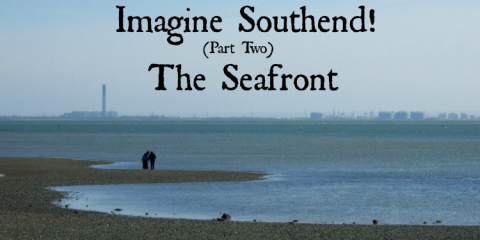 Imagine Southend Seafront