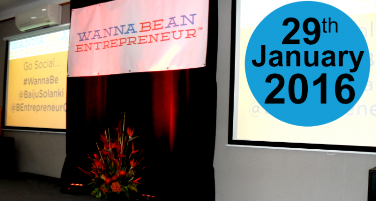 Wanna Be An Entrepreneur 2016