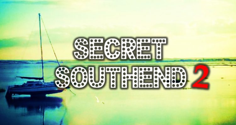 Secret Southend 2